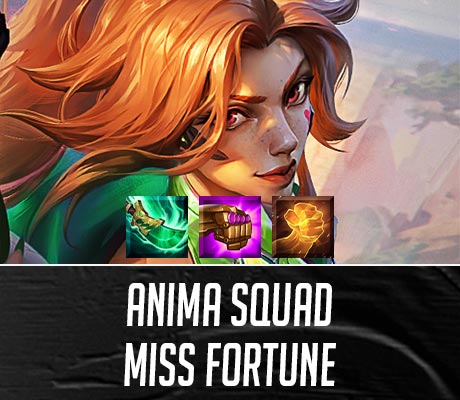 Comp Guide: Anima Squad Miss Fortune